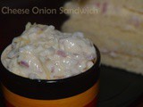 Cheese Onion Sandwich Recipe / Cheese Onion Sandwich spread Recipe