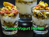 Guava Yogurt Parfait