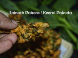 Keerai Pakoda recipe | Crispy Spinach Pakora | Pasalai Keerai | Malabar spinach recipes
