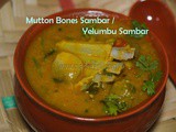 Mutton Bones Sambar | How to make Elumbu Sambar | Indian Lamb recipes