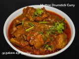 Mutton Drumstick Curry Recipe | Murungaikai Kari Kulambu in pressure cooker