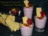 Strawberry Fool with Pistachios and Cardamom Short Bread Fingers