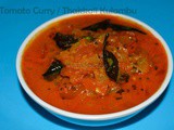 Tomato Curry / Thakkali Kulambu