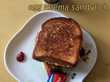 Cheesy Egg Keema Sandwich | Cheesy Egg Sandwich Recipes | Egg Breakfasts | Egg Sandwich Recipes | Breakfast Ideas | 10 Sandwich Recipes