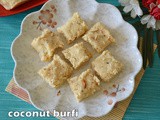 Coconut burfi with condensed milk | coconut burfi with desiccated coconut | coconut sweets | diwali sweets