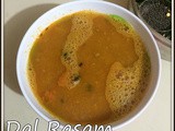 Dal Rasam | Paruppu Rasam | South Indian Style Spicy Dal Rasam | South Indian Rasam Recipes | Sambar Varieties