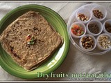 Dry fruits and Nuts Paratha | Paratha Recipes | Indian Flat Bread Recipes | Dinner Time Recipes