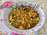 Fresh spinach green peas  rice/easy indian rice recipes/spicy easy palak peas rice/as ervilhas  espinafre arroz