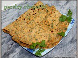 Parsley Paratha | Parsley Roti | Easy Parsley Recipes | Easy Indian Paratha Recipes | Indian Flat Bread Recipes | Break Fast Ideas | Indian Dinner Ideas