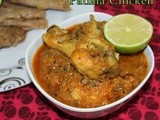 Patiala Chicken | Murgh patiala | South indian famous chicken curry recipes | Chicken gravy recipes for rotis,parathas and naan | Step by step pictures