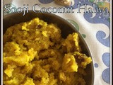Sooji Coconut Halwa | Rava Kobbari Halwa | Rava Sheera | Halwa Recipes | South Indian Festival Sweets | Pooja Nivedyam Recipes