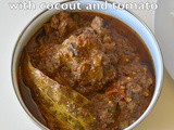 South indian style mutton curry with coconut | mutton gravy with tomato | pressure cooked mutton curry with coconut | mutton gravies