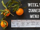 Marin mama's weekly dinner menu