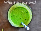 What i ate last week