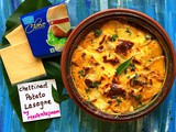 Chettinad Potato Lasagne | Masterchefmom's Fusion Recipe Brought To You By Mother Dairy Cheese Slices