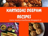 Karthigai Deepam Recipes | Thirukarthigai Recipes