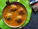 Kofta Kuzhambu | Sorakkai Urundai Kuzhambu | Masterchefmom's Fusion Recipe | Gluten Free and Vegan