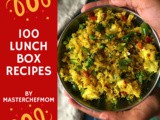 Lunch Box Recipes | Tiffin Box Recipes | 100 Lunch Box Recipes by Masterchefmom