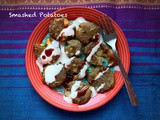 Smashed Potatoes | Easy Snack Recipe By Masterchefmom| Gluten Free Recipe