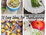 10 Easy Ideas For Thanksgiving
