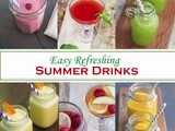 Easy Refreshing Summer Drinks