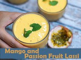 Mango And Passion Fruit Lassi