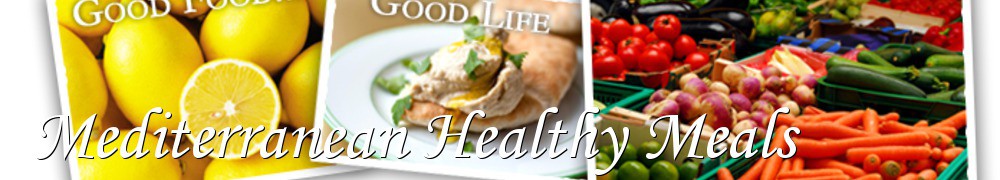 Very Good Recipes - Mediterranean Healthy Meals