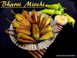 Bharvi Mirchi - a mouthwatering Appetizer | Side Dish made with Green Chilli Peppers stuffed with Chickpea Flour and aromatic Indian spices