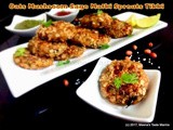 Oats Mushroom Sago Matki Sprouts Tikki - a lip smacking Tea Time Appetizer