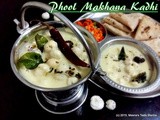Phool Makhana Kadhi - a heavenly delight made with Lotus Seeds in a perfectly spiced yogurt and chick pea flour curry