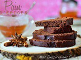 Recette pain d’épices au chocolat