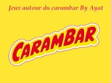 Ma Participation au Petit Jeu Carambars chez Ayat