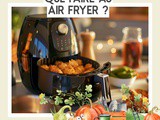 Quoi faire au Air Fryer