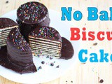 बिस्कुट केक बनाने की विधि | Biscuit Cake Recipe in Hindi