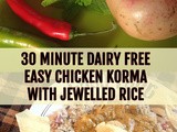 30 Minute Dairy Free Chicken Korma : recipe
