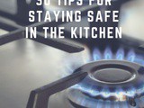 Kitchen Safety Tips