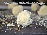 Olive Leaf Tea White Chocolate Truffles