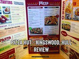 Pizza Hut – Kingswood, Hull : review