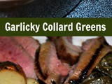 Garlicky Collard Greens