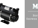 The 10 Best Shower Pumps Reviews & Guide In 2019