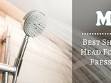 The 13 Best Shower Head For Low Pressure uk In 2019