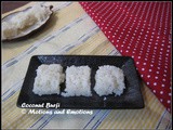 Coconut Burfi / Two ingredient Coconut Burfi