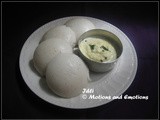 Idli / How to make Idli