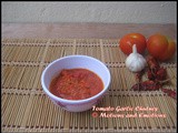 Tomato Garlic Chutney / Red Chutney