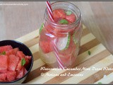 Watermelon Cucumber Mint Detox Water
