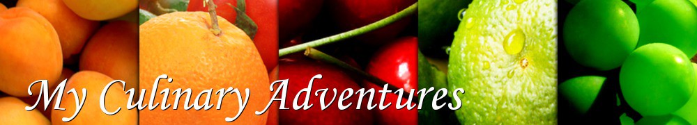 Very Good Recipes - My Culinary Adventures