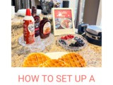 How to set up a Waffle Bar