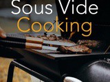 Top Five Foods for Sous Vide Cooking