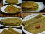 Palak Alu Paratha | Spinach Potato Indian Bread