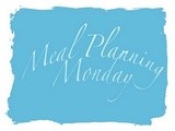 Meal Planning Monday - 13/02/12
